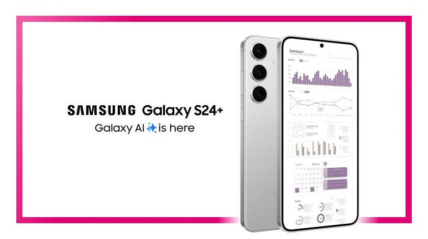 Two Marble Gray Samsung Galaxy S24+ devices shown back and front displaying dashboard UI.