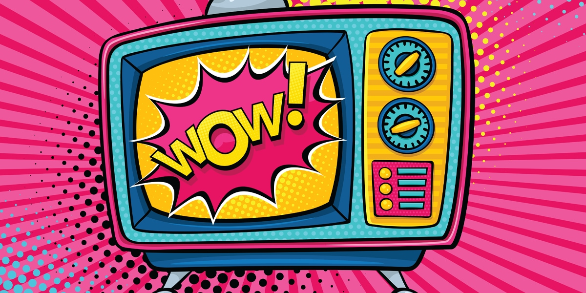 Cartoonized television reads "WOW!"