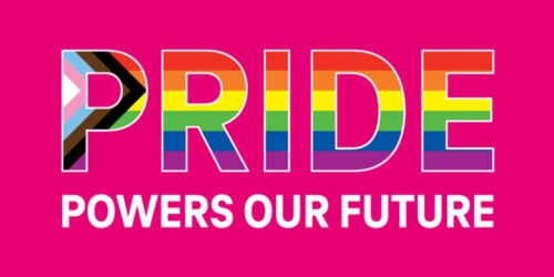 Pride Powers Our Future in rainbow text