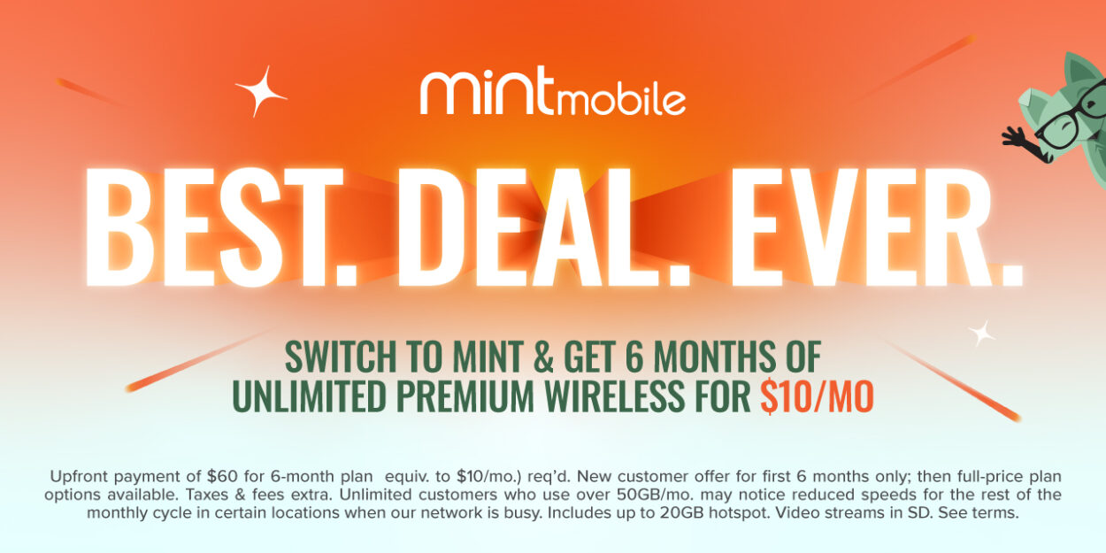 Mint Mobile Turns 10 and Celebrates with Its Best Deal Ever: Any Plan for $10/Month